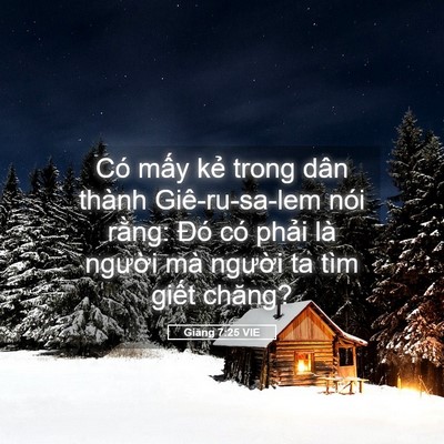 Picture 05 - Giăng 7:25 VIE - Có mấy kẻ trong dân thành Giê-ru-sa-lem - Bible Verse Picture
