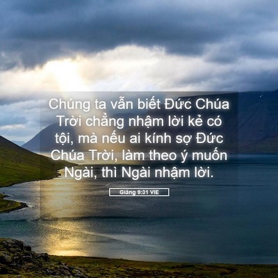 Picture 05 - Giăng 9:31 VIE - Chúng ta vẫn biết Đức Chúa Trời - Bible Verse Picture