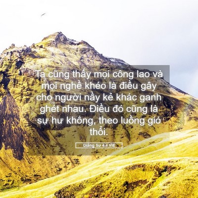 Picture 05 - Giảng Sư 4:4 VIE - Ta cũng thấy mọi công lao và mọi nghề - Bible Verse Picture