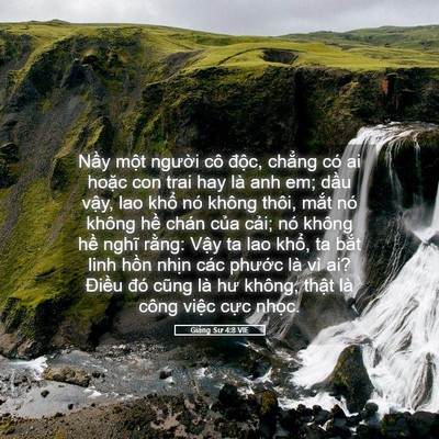 Picture 05 - Giảng Sư 4:8 VIE - Nầy một người cô độc, chẳng có ai - Bible Verse Picture