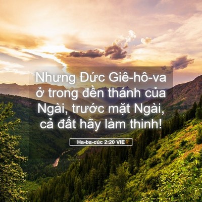 Picture 05 - Ha-ba-cúc 2:20 VIE - Nhưng Đức Giê-hô-va ở trong đền thánh - Bible Verse Picture