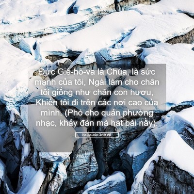 Picture 05 - Ha-ba-cúc 3:19 VIE - Đức Giê-hô-va là Chúa, là sức mạnh - Bible Verse Picture