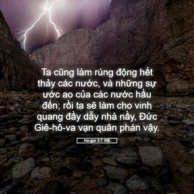Picture 05 - Ha-gai 2:7 VIE - Ta cũng làm rúng động hết thảy các - Bible Verse Picture
