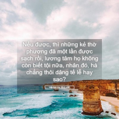 Picture 05 - Hê-bơ-rơ 10:2 VIE - Nếu được, thì những kẻ thờ phượng - Bible Verse Picture