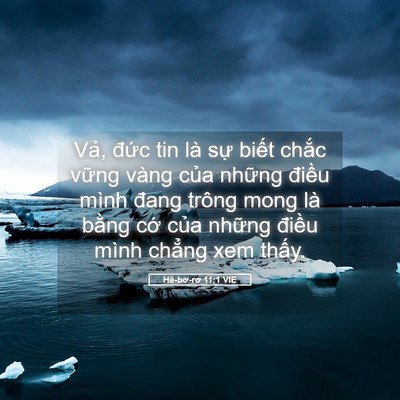 Picture 05 - Hê-bơ-rơ 11:1 VIE - Vả, đức tin là sự biết chắc vững - Bible Verse Picture