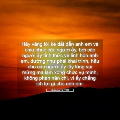 Picture 05 - Hê-bơ-rơ 13:17 VIE - Hãy vâng lời kẻ dắt dẫn anh em và - Bible Verse Picture