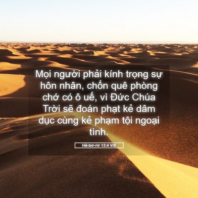 Picture 05 - Hê-bơ-rơ 13:4 VIE - Mọi người phải kính trọng sự hôn - Bible Verse Picture