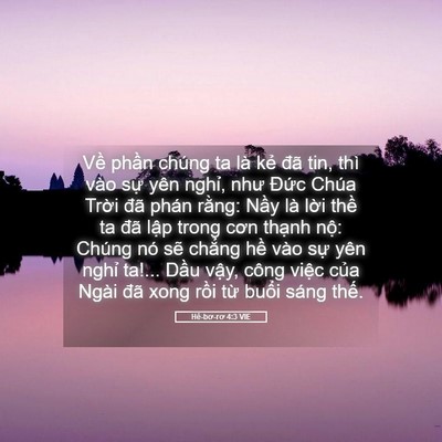 Picture 05 - Hê-bơ-rơ 4:3 VIE - Về phần chúng ta là kẻ đã tin, thì - Bible Verse Picture
