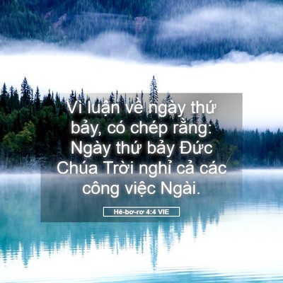 Picture 05 - Hê-bơ-rơ 4:4 VIE - Vì luận về ngày thứ bảy, có chép - Bible Verse Picture