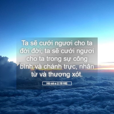 Picture 05 - Hô-sê-a 2:19 VIE - Ta sẽ cưới ngươi cho ta đời đời; ta - Bible Verse Picture