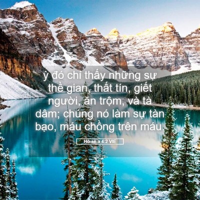 Picture 05 - Hô-sê-a 4:2 VIE - ỳ đó chỉ thấy những sự thề gian, - Bible Verse Picture