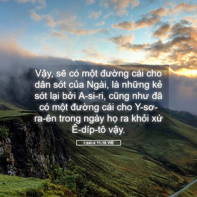 Picture 05 - I-sai-a 11:16 VIE - Vậy, sẽ có một đường cái cho dân - Bible Verse Picture