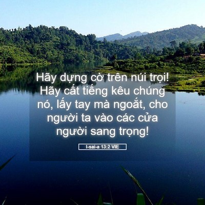 Picture 05 - I-sai-a 13:2 VIE - Hãy dựng cờ trên núi trọi! Hãy cất - Bible Verse Picture