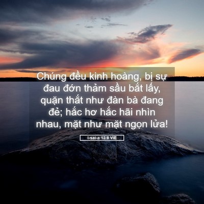 Picture 05 - I-sai-a 13:8 VIE - Chúng đều kinh hoàng, bị sự đau đớn - Bible Verse Picture