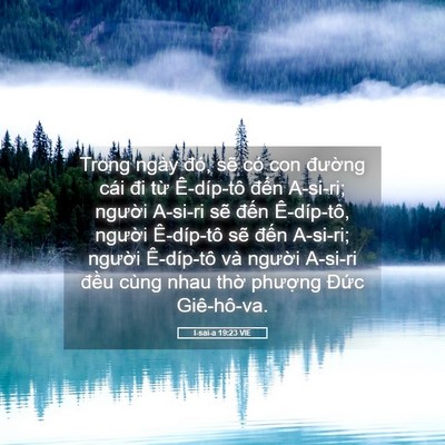 Picture 05 - I-sai-a 19:23 VIE - Trong ngày đó, sẽ có con đường cái đi - Bible Verse Picture