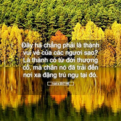 Picture 05 - I-sai-a 23:7 VIE - Đây há chẳng phải là thành vui vẻ - Bible Verse Picture