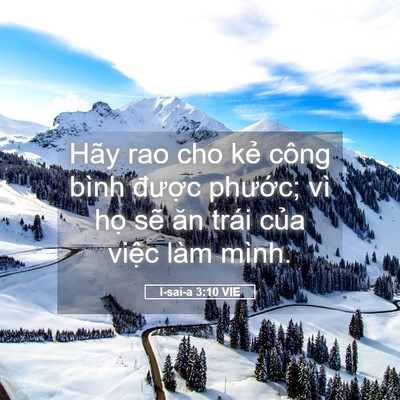 Picture 05 - I-sai-a 3:10 VIE - Hãy rao cho kẻ công bình được phước; - Bible Verse Picture