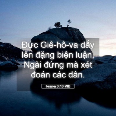 Picture 05 - I-sai-a 3:13 VIE - Đức Giê-hô-va dấy lên đặng biện - Bible Verse Picture
