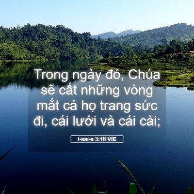 Picture 05 - I-sai-a 3:18 VIE - Trong ngày đó, Chúa sẽ cất những vòng - Bible Verse Picture
