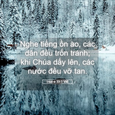 Picture 05 - I-sai-a 33:3 VIE - Nghe tiếng ồn ào, các dân đều trốn - Bible Verse Picture