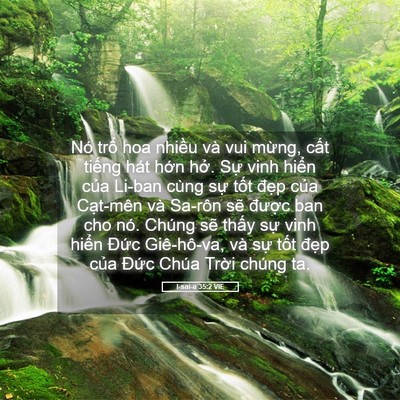 Picture 05 - I-sai-a 35:2 VIE - Nó trổ hoa nhiều và vui mừng, cất - Bible Verse Picture