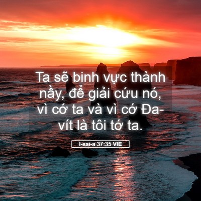 Picture 05 - I-sai-a 37:35 VIE - Ta sẽ binh vực thành nầy, để giải - Bible Verse Picture