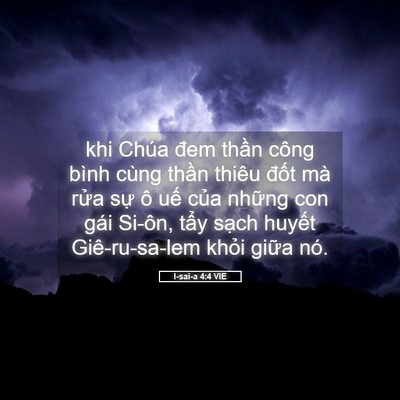 Picture 05 - I-sai-a 4:4 VIE - khi Chúa đem thần công bình cùng thần - Bible Verse Picture