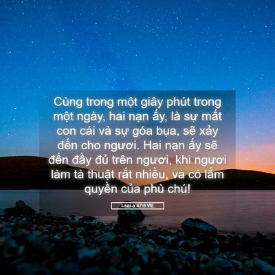 Picture 05 - I-sai-a 47:9 VIE - Cùng trong một giây phút trong một ngày, - Bible Verse Picture