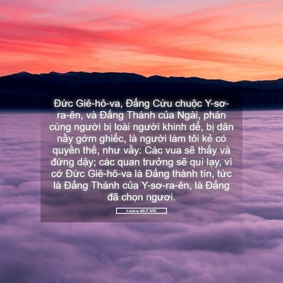 Picture 05 - I-sai-a 49:7 VIE - Đức Giê-hô-va, Đấng Cứu chuộc - Bible Verse Picture