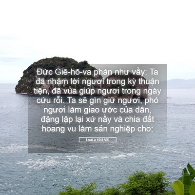 Picture 05 - I-sai-a 49:8 VIE - Đức Giê-hô-va phán như vầy: Ta đã - Bible Verse Picture