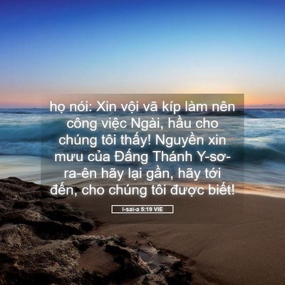 Picture 05 - I-sai-a 5:19 VIE - họ nói: Xin vội vã kíp làm nên công - Bible Verse Picture