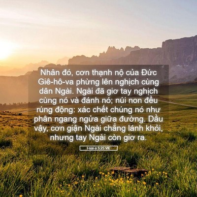 Picture 05 - I-sai-a 5:25 VIE - Nhân đó, cơn thạnh nộ của Đức - Bible Verse Picture