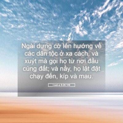 Picture 05 - I-sai-a 5:26 VIE - Ngài dựng cờ lên hướng về các dân - Bible Verse Picture
