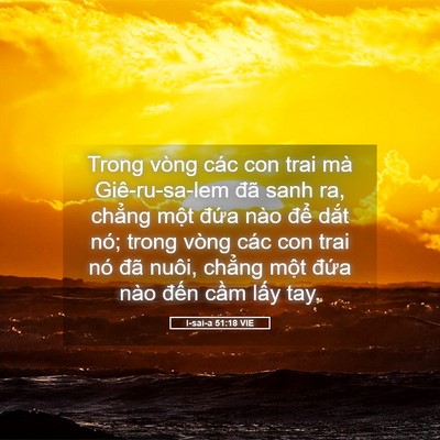 Picture 05 - I-sai-a 51:18 VIE - Trong vòng các con trai mà Giê-ru-sa-lem đã - Bible Verse Picture