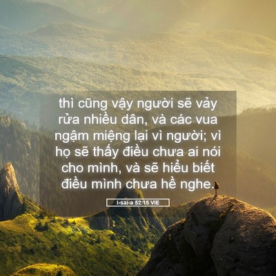 Picture 05 - I-sai-a 52:15 VIE - thì cũng vậy người sẽ vảy rửa - Bible Verse Picture