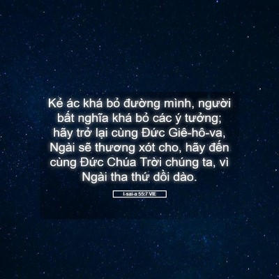 Picture 05 - I-sai-a 55:7 VIE - Kẻ ác khá bỏ đường mình, người - Bible Verse Picture
