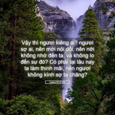Picture 05 - I-sai-a 57:11 VIE - Vậy thì ngươi kiêng ai? ngươi sợ ai, - Bible Verse Picture