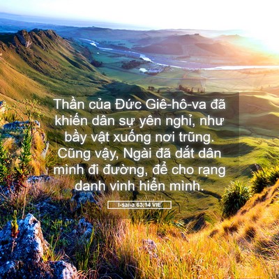 Picture 05 - I-sai-a 63:14 VIE - Thần của Đức Giê-hô-va đã khiến dân - Bible Verse Picture