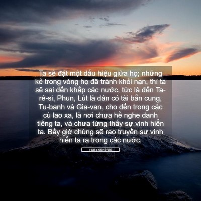 Picture 05 - I-sai-a 66:19 VIE - Ta sẽ đặt một dấu hiệu giữa họ; - Bible Verse Picture