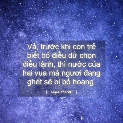 Picture 05 - I-sai-a 7:16 VIE - Vả, trước khi con trẻ biết bỏ điều - Bible Verse Picture
