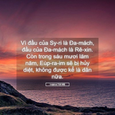 Picture 05 - I-sai-a 7:8 VIE - Vì đầu của Sy-ri là Đa-mách, đầu - Bible Verse Picture