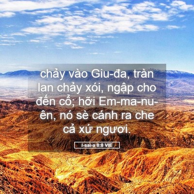 Picture 05 - I-sai-a 8:8 VIE - chảy vào Giu-đa, tràn lan chảy xói, - Bible Verse Picture
