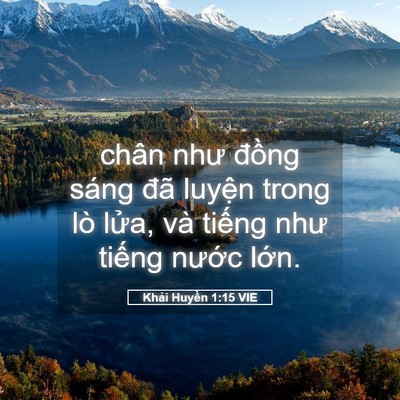 Picture 05 - Khải Huyền 1:15 VIE - chân như đồng sáng đã luyện trong lò - Bible Verse Picture