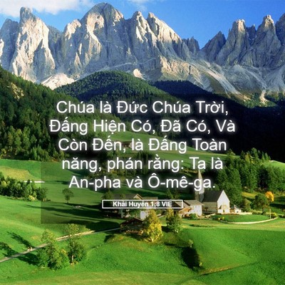 Picture 05 - Khải Huyền 1:8 VIE - Chúa là Đức Chúa Trời, Đấng Hiện - Bible Verse Picture