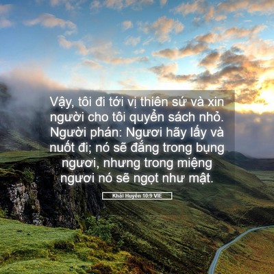 Picture 05 - Khải Huyền 10:9 VIE - Vậy, tôi đi tới vị thiên sứ và xin - Bible Verse Picture