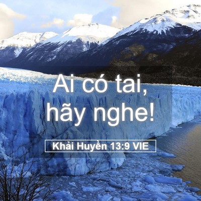 Picture 05 - Khải Huyền 13:9 VIE - Ai có tai, hãy - Bible Verse Picture