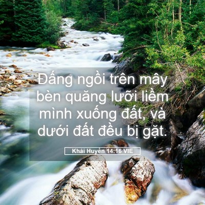 Picture 05 - Khải Huyền 14:16 VIE - Đấng ngồi trên mây bèn quăng lưỡi - Bible Verse Picture