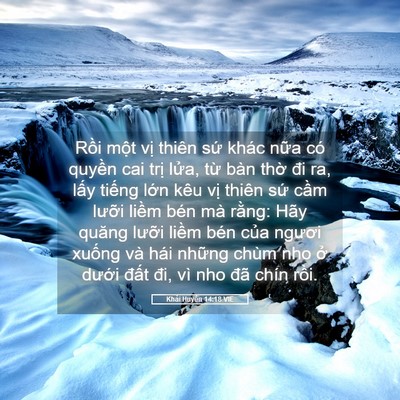Picture 05 - Khải Huyền 14:18 VIE - Rồi một vị thiên sứ khác nữa có - Bible Verse Picture