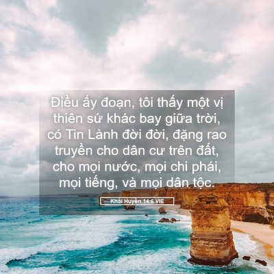 Picture 05 - Khải Huyền 14:6 VIE - Điều ấy đoạn, tôi thấy một vị - Bible Verse Picture