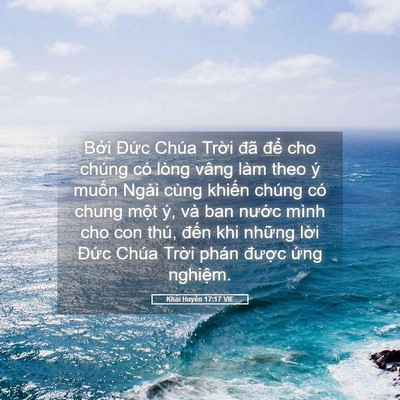 Picture 05 - Khải Huyền 17:17 VIE - Bởi Đức Chúa Trời đã để cho chúng - Bible Verse Picture